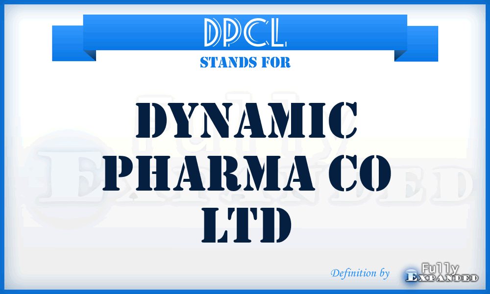 DPCL - Dynamic Pharma Co Ltd