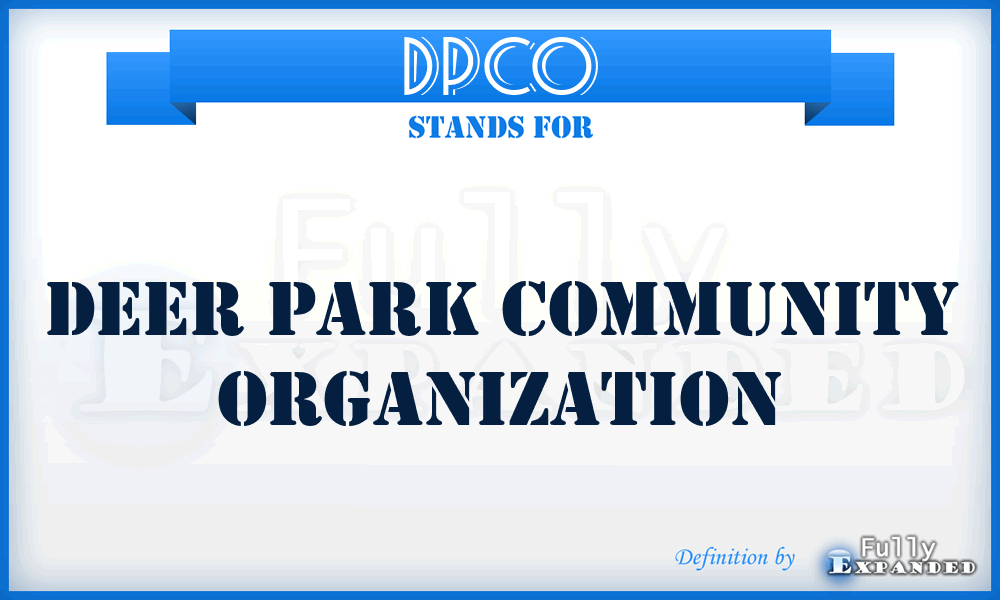 DPCO - Deer Park Community Organization