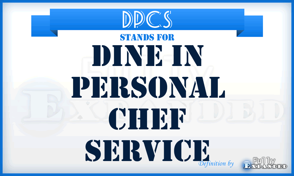 DPCS - Dine in Personal Chef Service