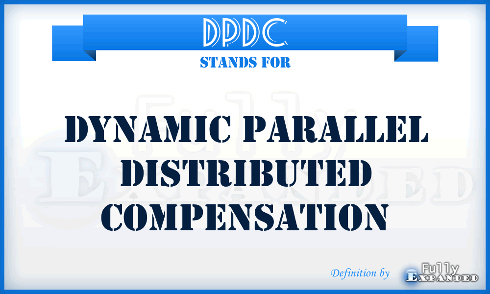 DPDC - dynamic parallel distributed compensation