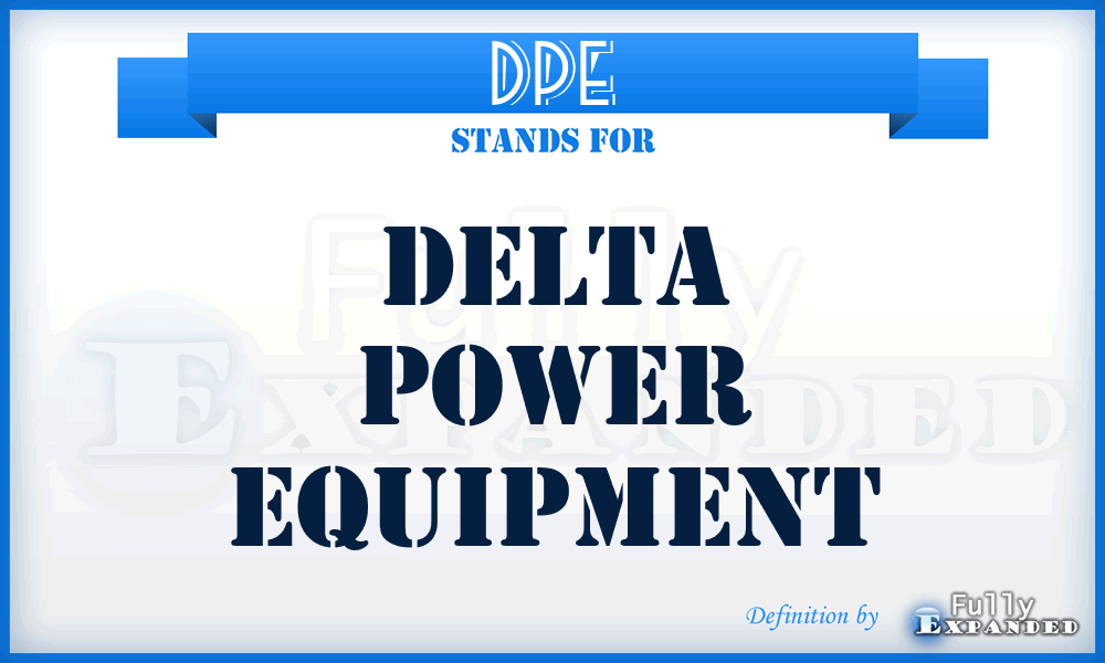 DPE - Delta Power Equipment