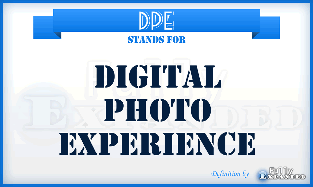 DPE - Digital Photo Experience