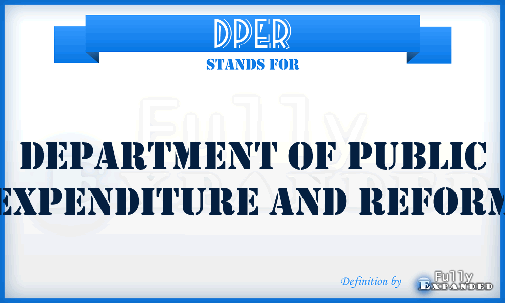 DPER - Department of Public Expenditure and Reform