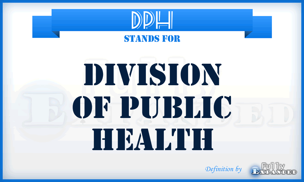 DPH - Division of Public Health