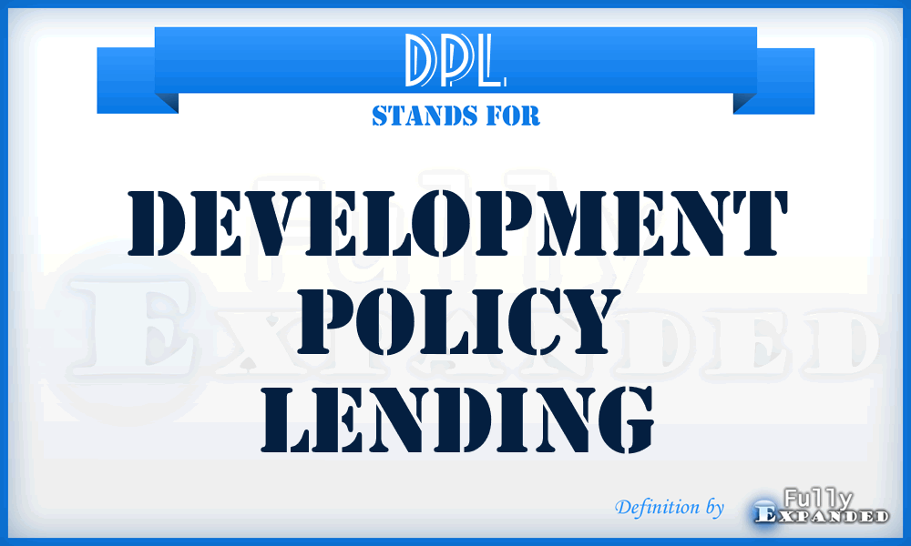 DPL - Development Policy Lending