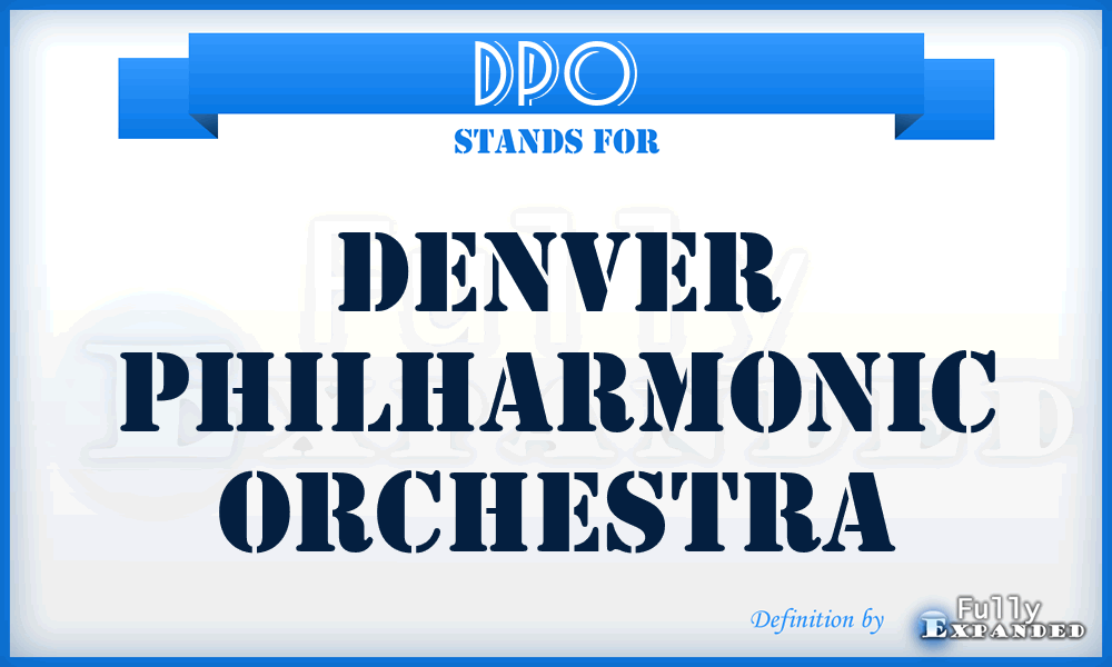 DPO - Denver Philharmonic Orchestra