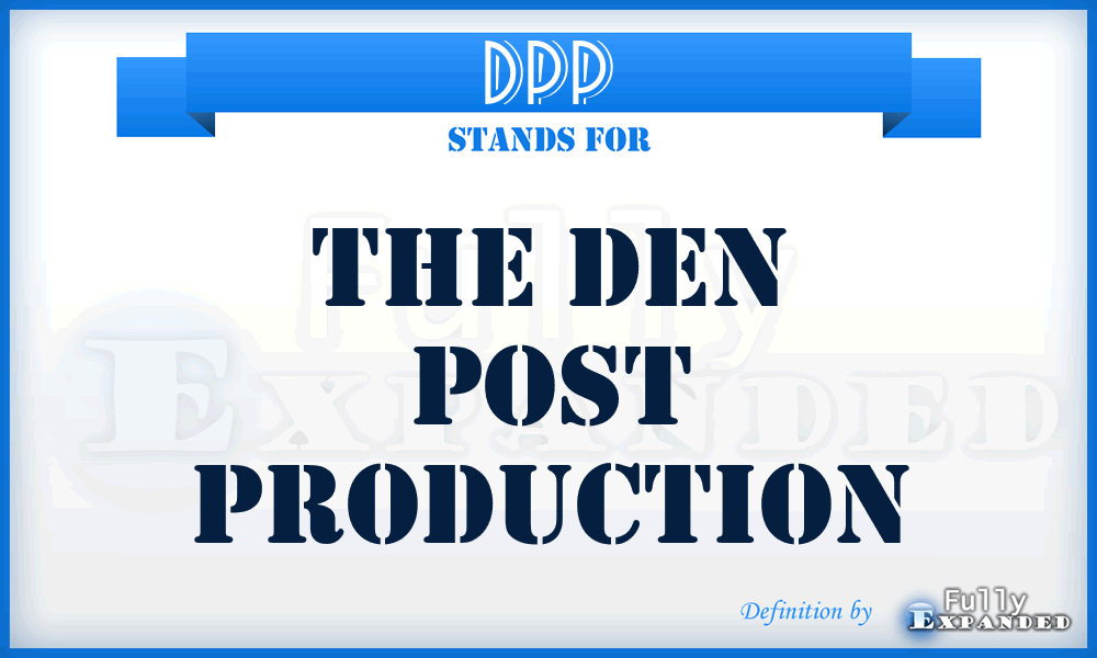 DPP - The Den Post Production