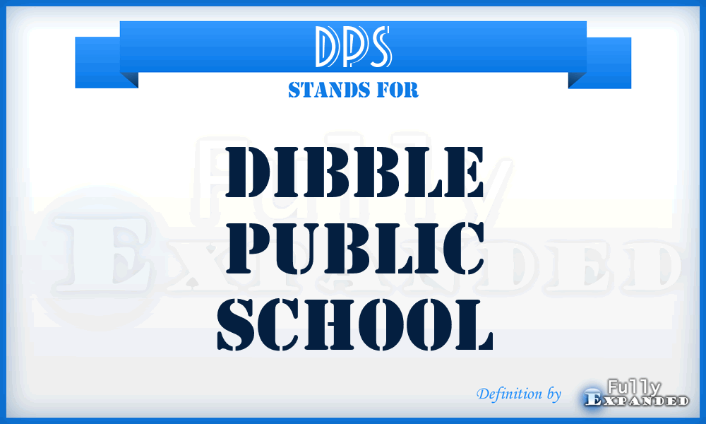 DPS - Dibble Public School