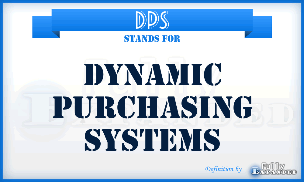 DPS - Dynamic Purchasing Systems