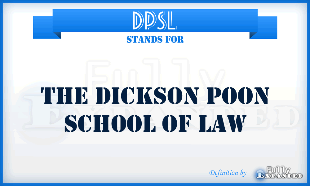 DPSL - The Dickson Poon School of Law