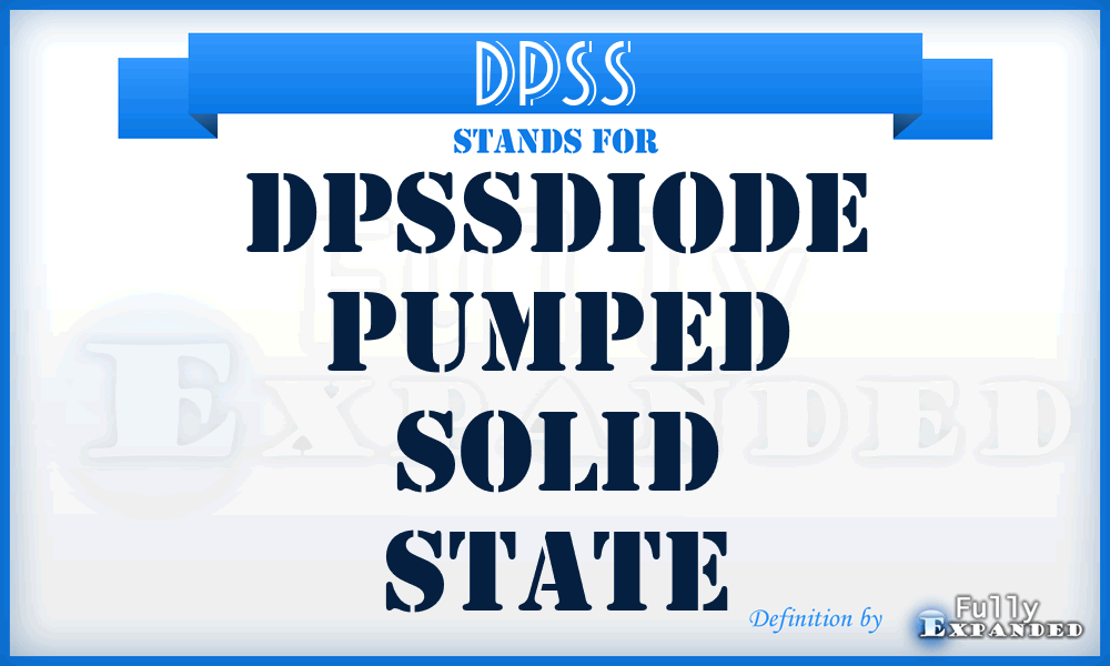 DPSS - Dpssdiode Pumped Solid State