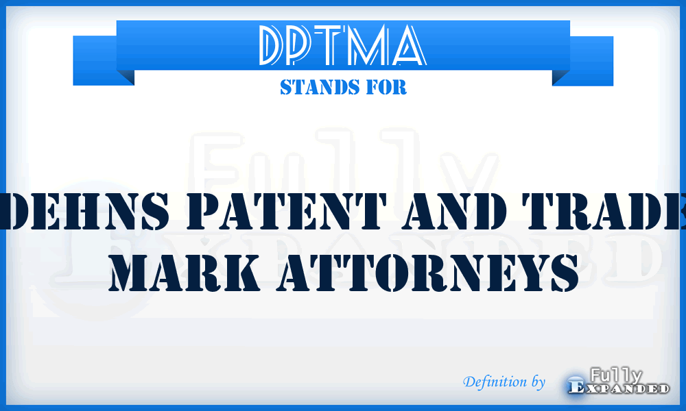 DPTMA - Dehns Patent and Trade Mark Attorneys