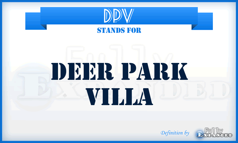 DPV - Deer Park Villa