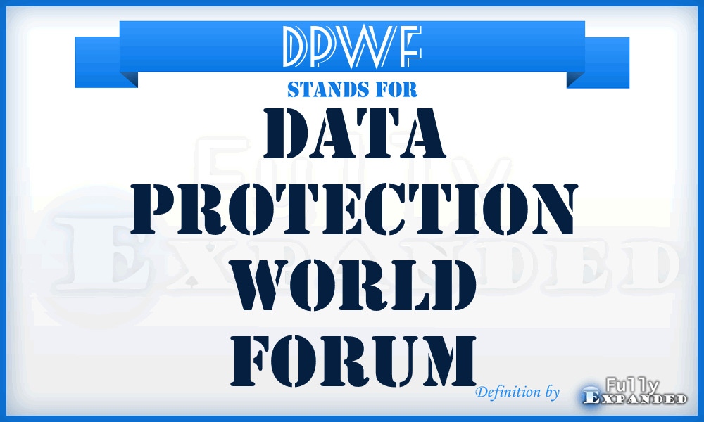 DPWF - Data Protection World Forum