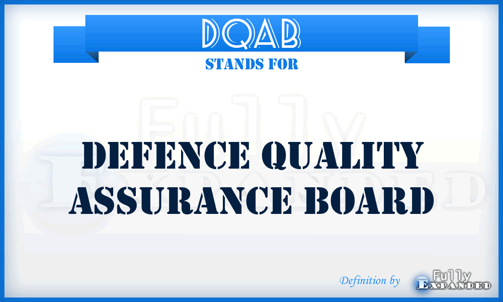DQAB - Defence Quality Assurance Board