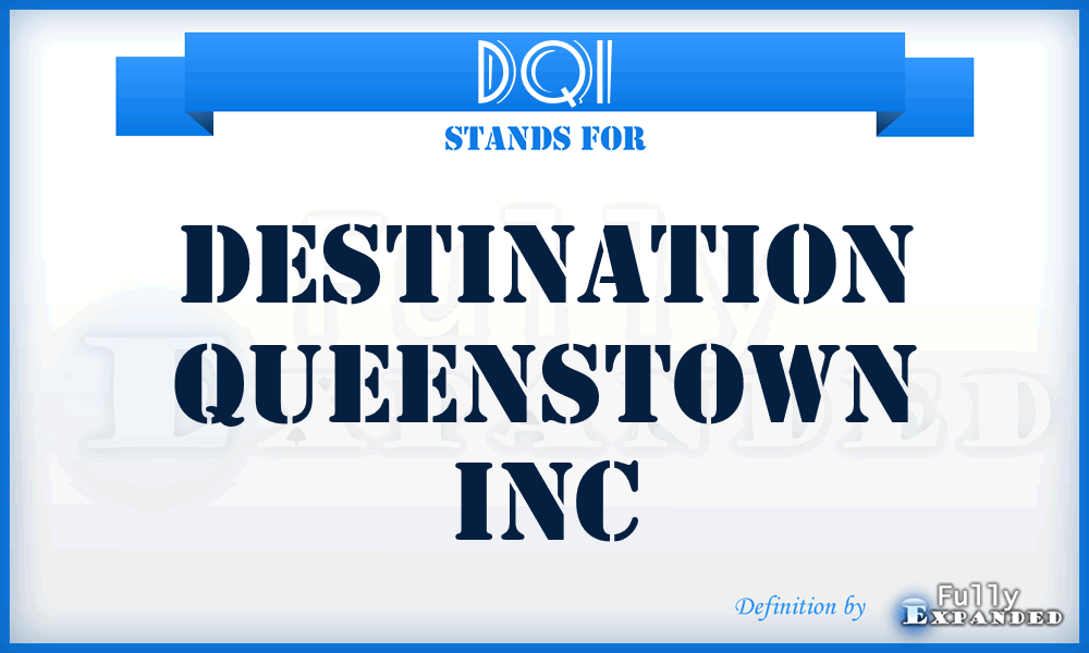 DQI - Destination Queenstown Inc