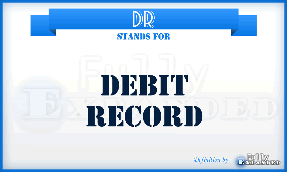 DR - debit record