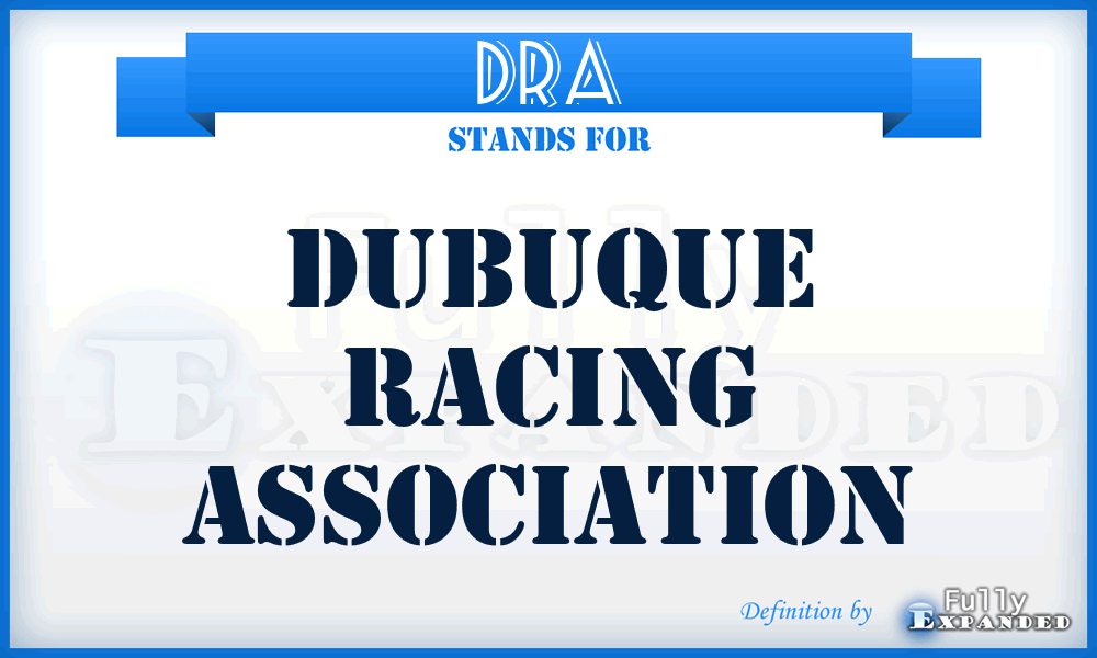 DRA - Dubuque Racing Association