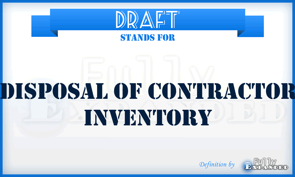 DRAFT - disposal of contractor inventory