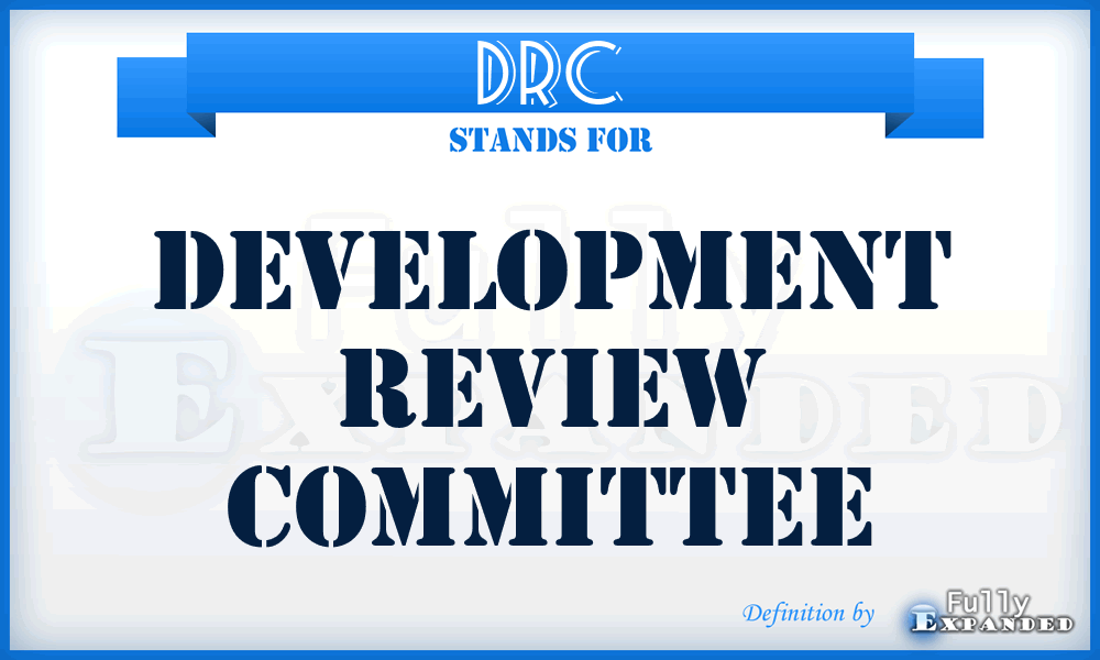 DRC - Development Review Committee