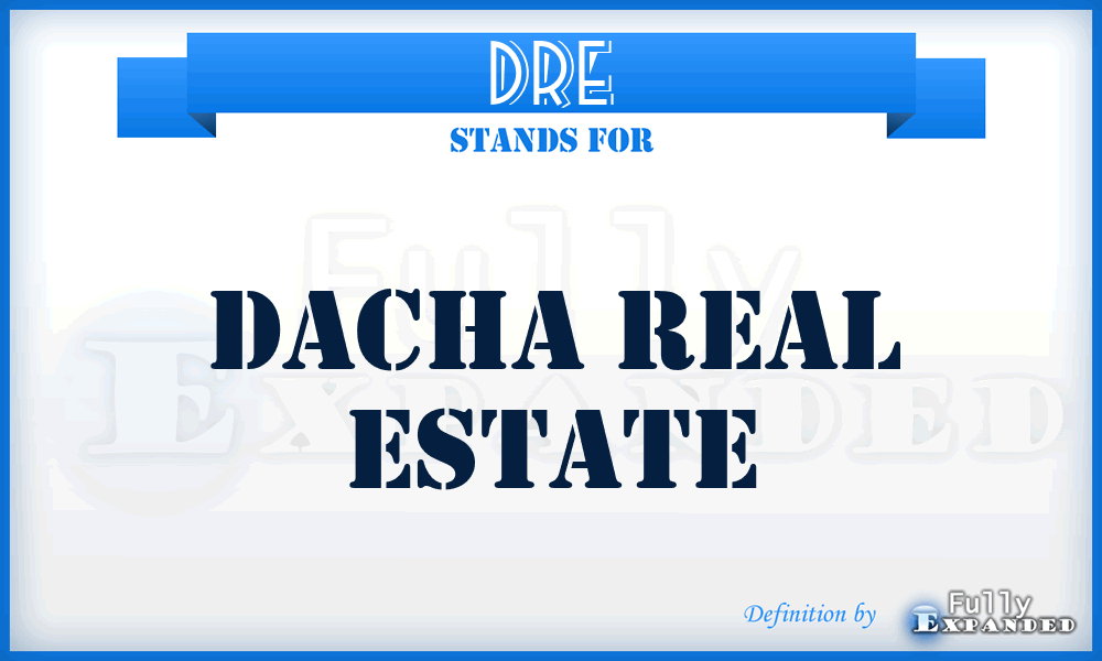 DRE - Dacha Real Estate