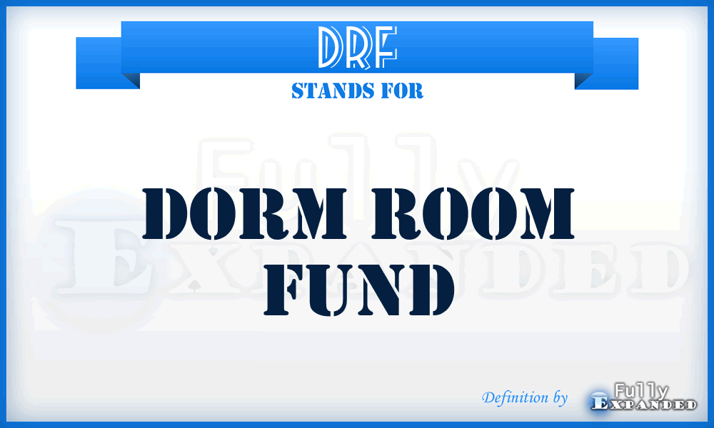 DRF - Dorm Room Fund