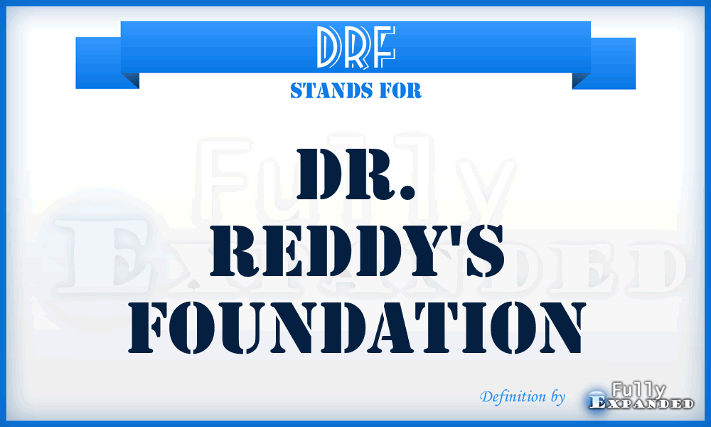 DRF - Dr. Reddy's Foundation