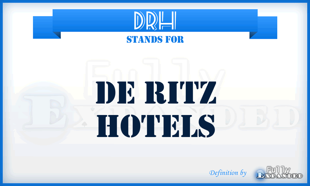 DRH - De Ritz Hotels