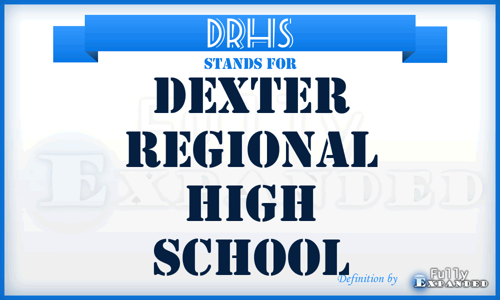 DRHS - Dexter Regional High School