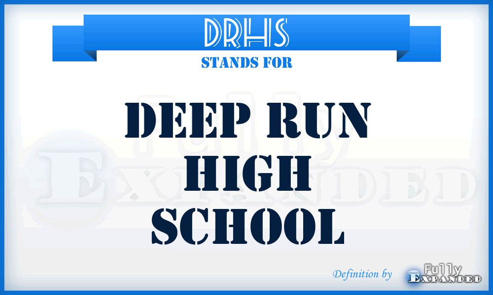 DRHS - Deep Run High School