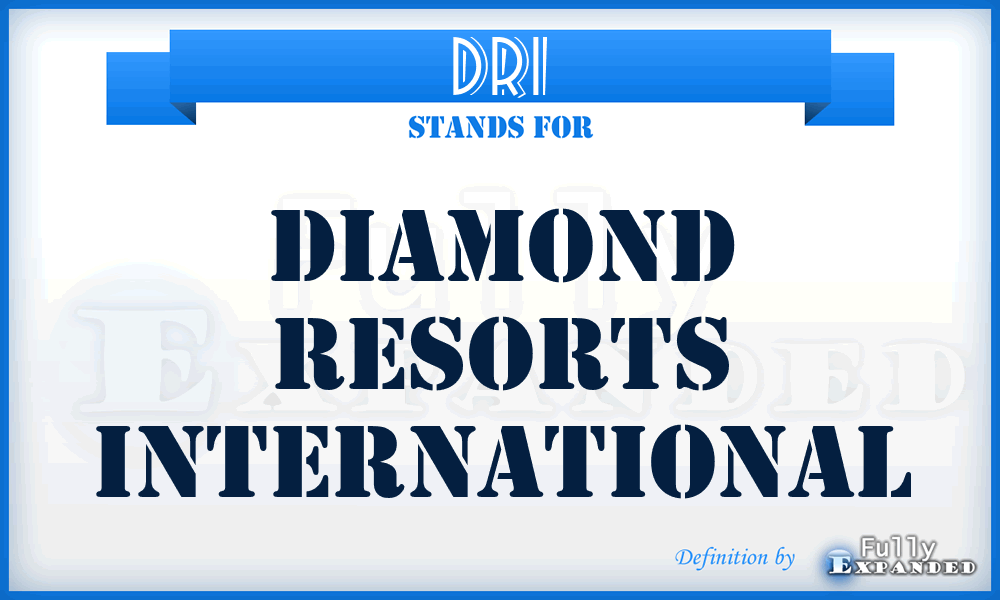 DRI - Diamond Resorts International