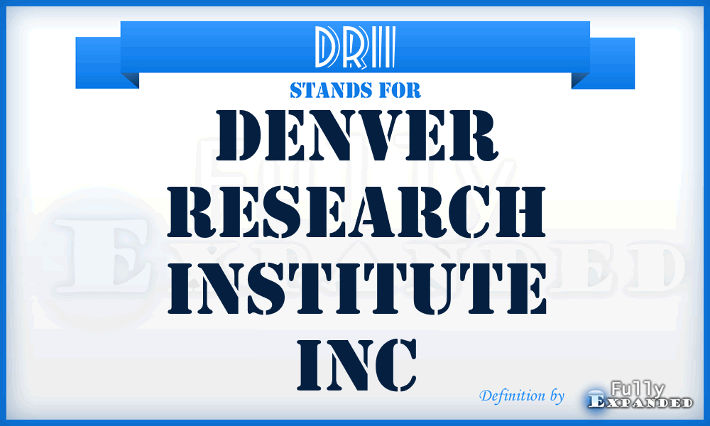 DRII - Denver Research Institute Inc