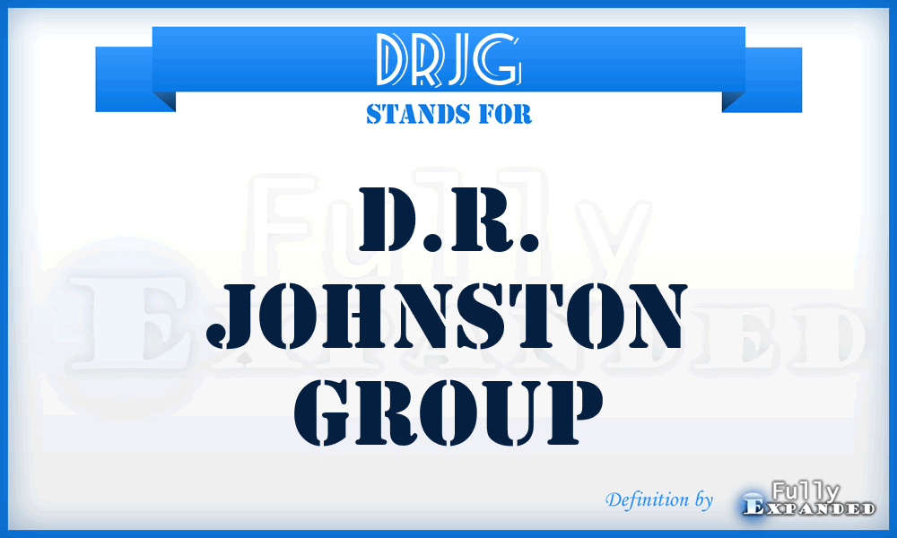 DRJG - D.R. Johnston Group