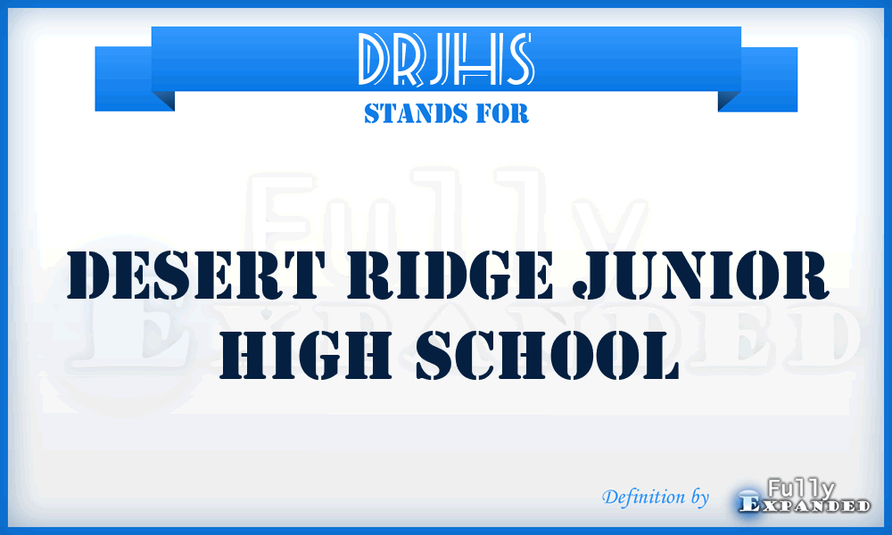 DRJHS - Desert Ridge Junior High School