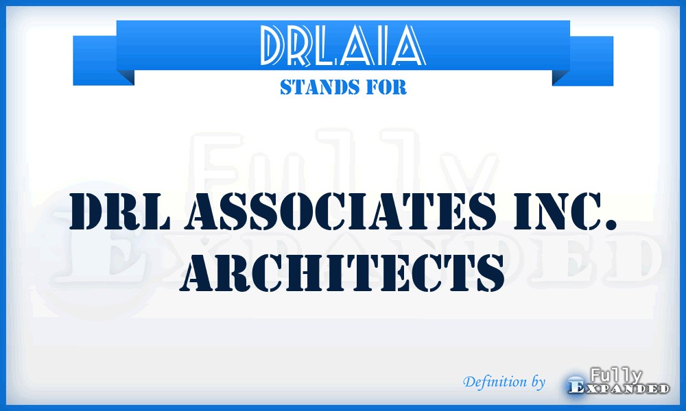 DRLAIA - DRL Associates Inc. Architects