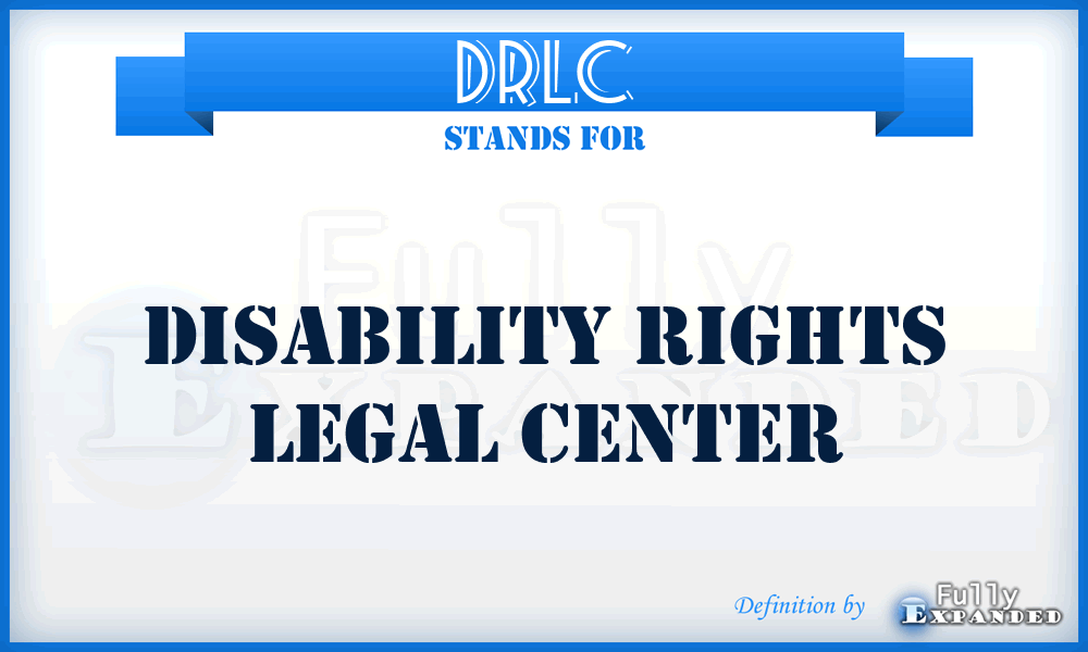 DRLC - Disability Rights Legal Center