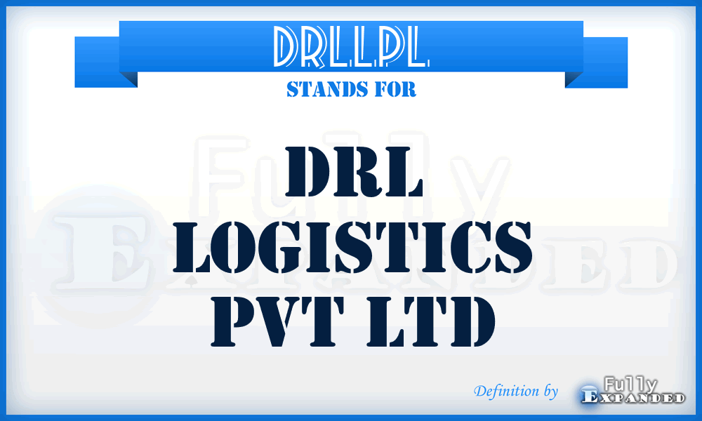 DRLLPL - DRL Logistics Pvt Ltd