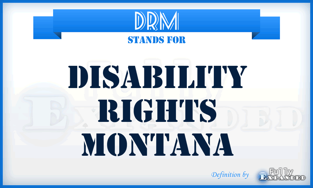 DRM - Disability Rights Montana