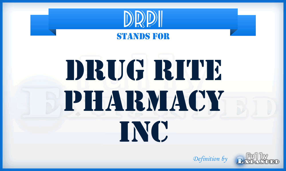 DRPI - Drug Rite Pharmacy Inc
