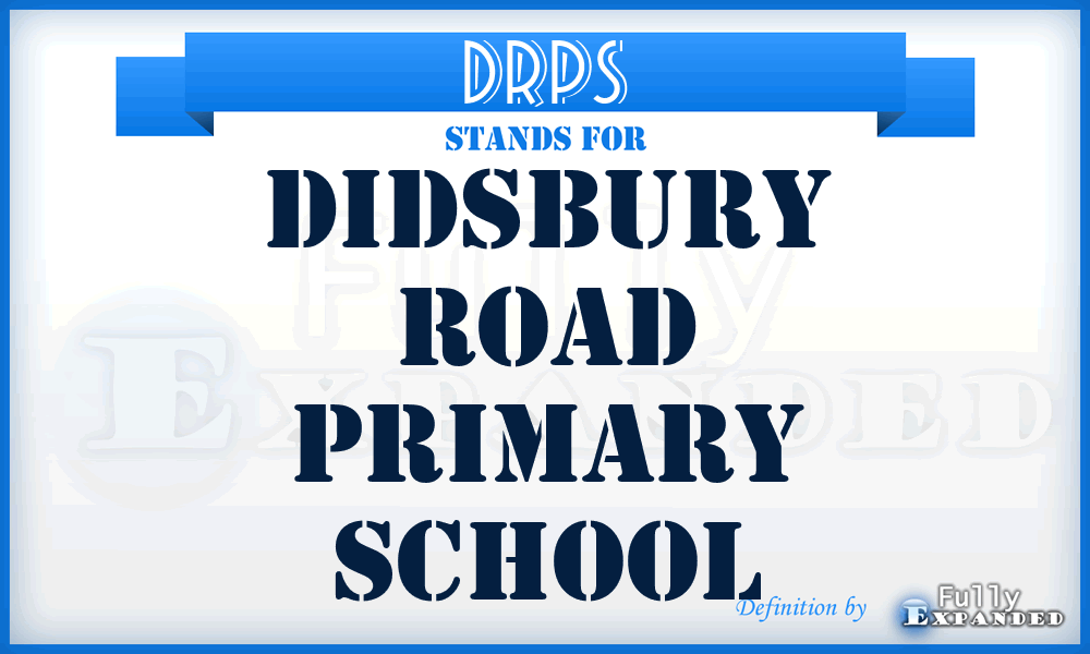 DRPS - Didsbury Road Primary School