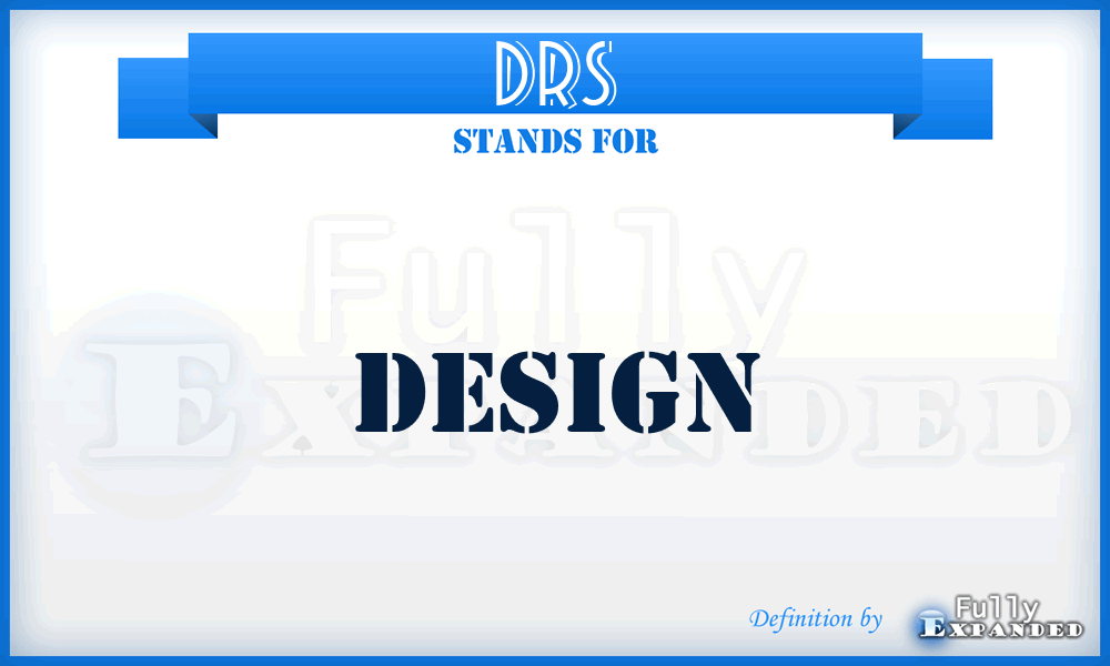 DRS - Design