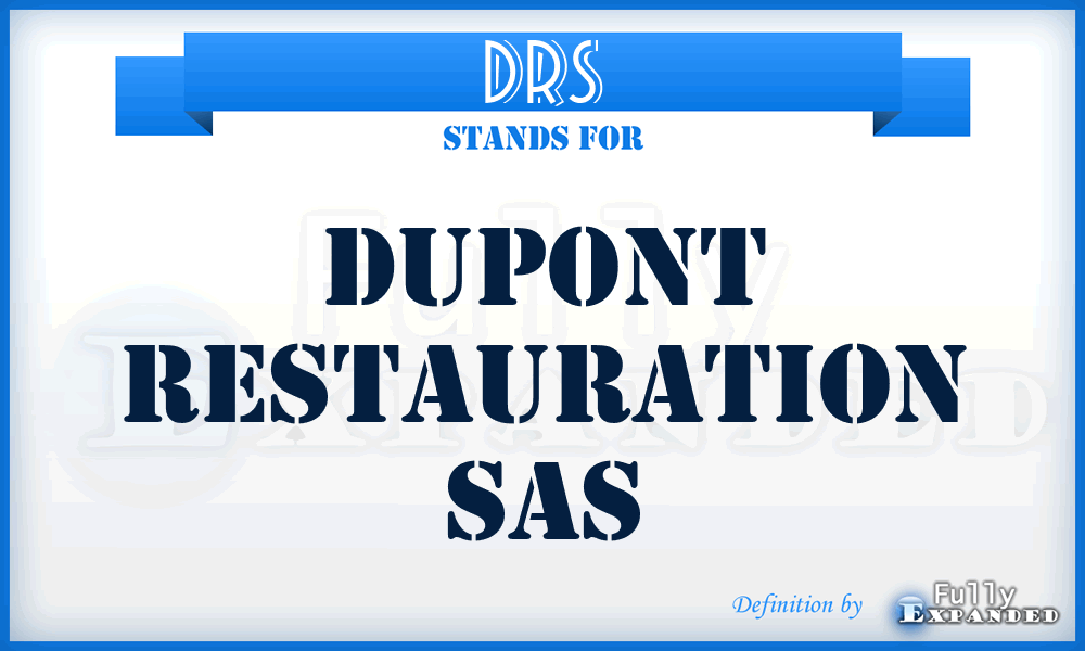 DRS - Dupont Restauration Sas