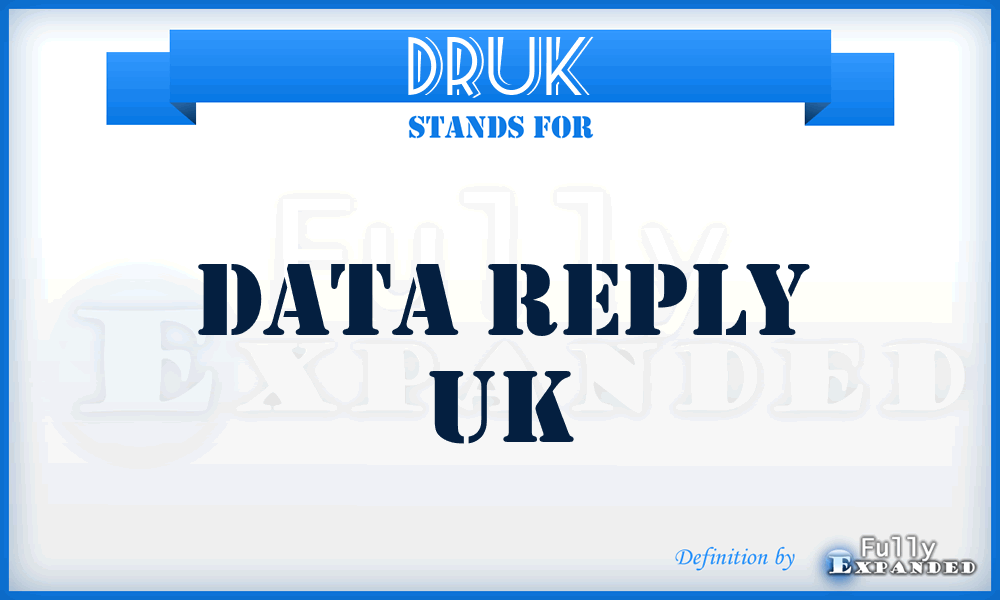 DRUK - Data Reply UK