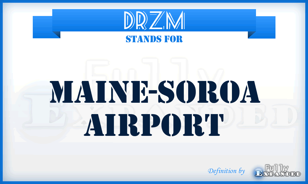 DRZM - Maine-Soroa airport
