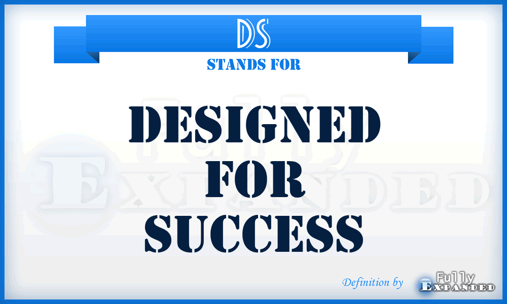DS - Designed for Success