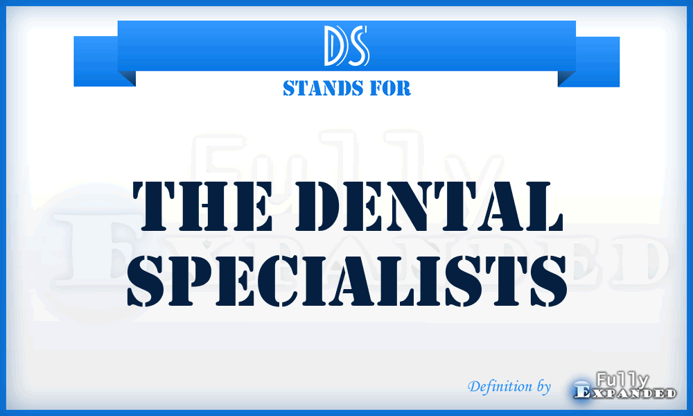 DS - The Dental Specialists