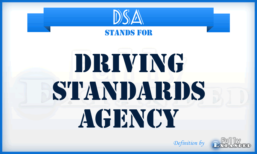 DSA - Driving Standards Agency