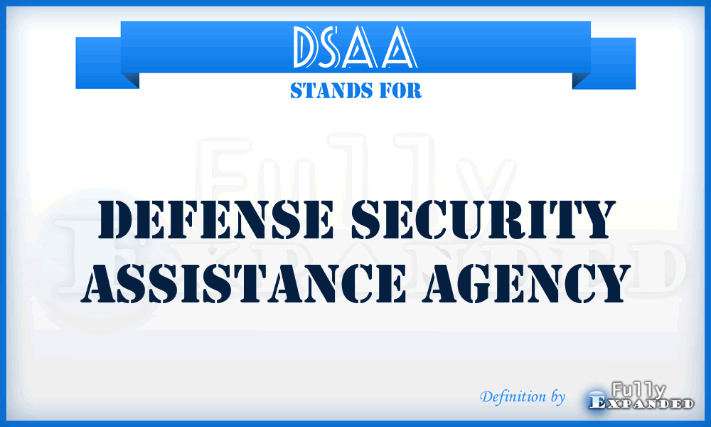 DSAA - Defense Security Assistance Agency