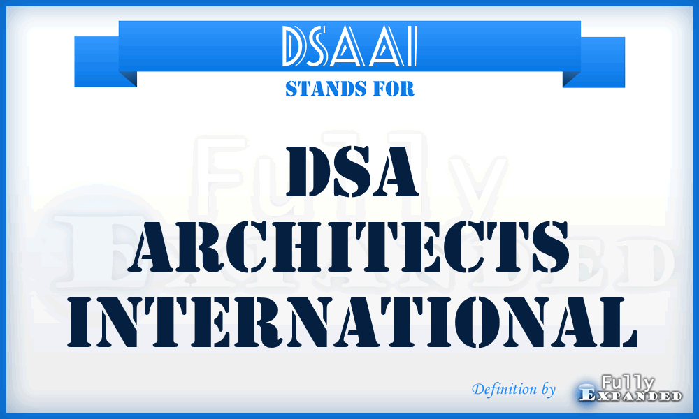 DSAAI - DSA Architects International