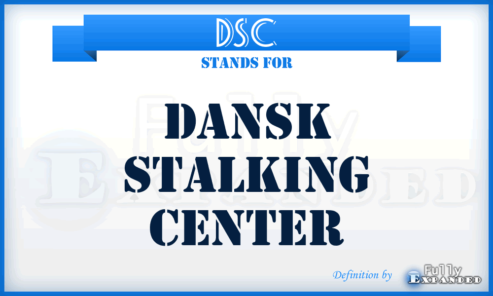 DSC - Dansk Stalking Center